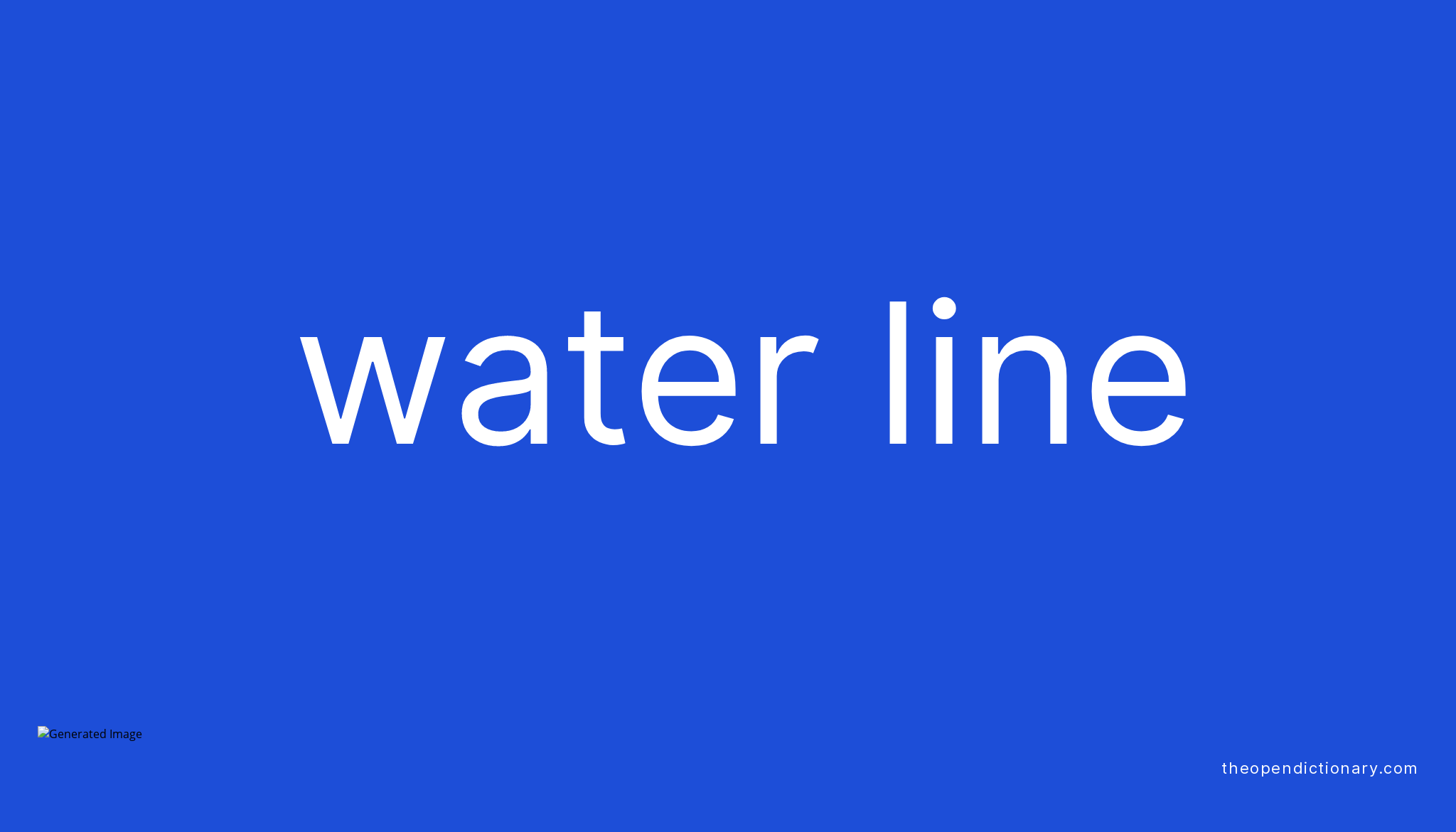 water-line-meaning-of-water-line-definition-of-water-line-example